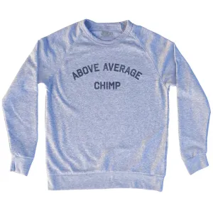 Above Average Chimp Adult Tri-Blend Sweatshirt